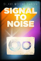 Signal to Noise by Sylvia Moreno-Garcia