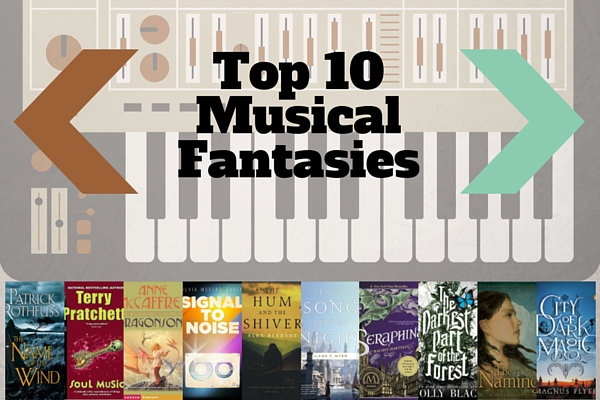 Top Ten Musical Fantasies